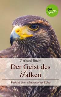 Der Geist des Falken - Gerhard Buzzi - ebook