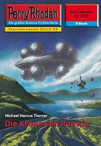 Perry Rhodan 2265: Die Krone von Roewis - Michael Marcus Thurner - ebook