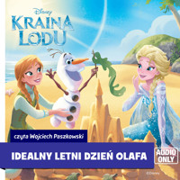 Kraina lodu. Idealny letni dzień Olafa -  - audiobook