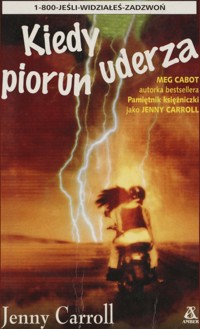 Kiedy piorun uderza - Jenny Carroll, Meg Cabot - ebook