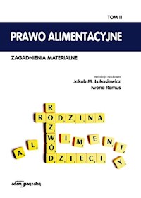 Prawo alimentacyjne Zagadnienia materialne Tom 2 -  - książka