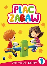Plac zabaw Karty pracy Czterolatek Część 1 - Jedynak Karina, Szczęsna Małgorzata - książka