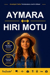 The Language Guide for Travelers - Aymara to Hiri Motu - YouGuide - ebook