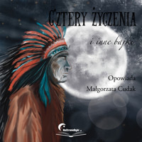 Cztery Życzenia i inne bajki - Na Stronie Bajki - audiobook