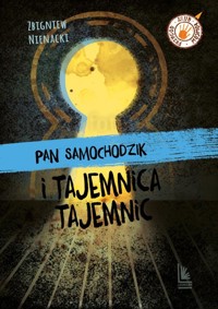 Pan Samochodzik i tajemnica tajemnic - Nienacki Zbigniew - ebook + audiobook + książka