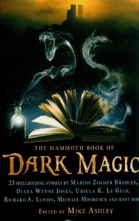 The Mammoth Book of Dark Magic - Ashley Mike - książka