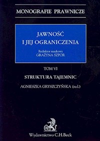 Jawność i jej ograniczenia Tom 6 Struktura tajemnic -  - książka