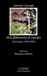 Nos diferencia el cuerpo - Antonio Carvajal - ebook