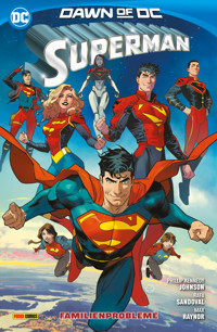 Superman - Bd. 3 (3. Serie): Familienprobleme - Phillip Kennedy Johnson - ebook