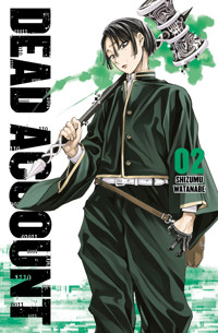 Dead Account, Band 2 - Shizumu Watanabe - ebook