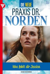 Was fehlt dir, Jessica? - Carmen von Lindenau - ebook