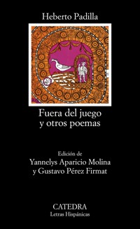 Fuera del juego - Heberto Padilla - ebook