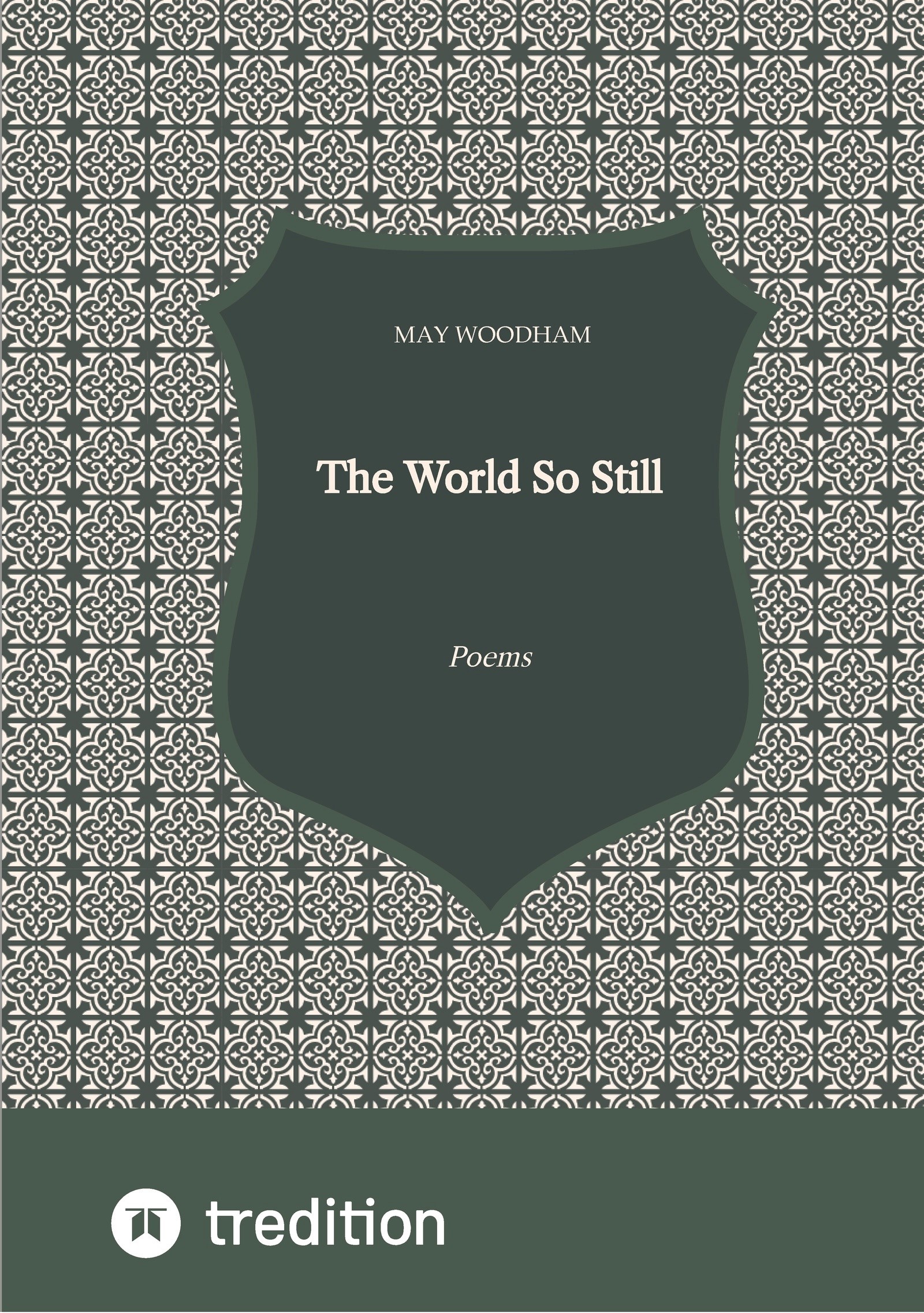 The World So Still