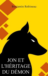 Jon et l'héritage du démon - Benjamin Robineau - ebook
