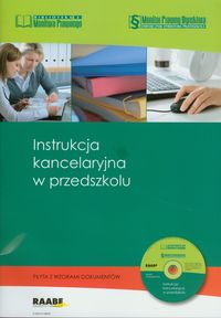 Instrukcja kancelaryjna w przedszkolu z płytą CD -  - książka