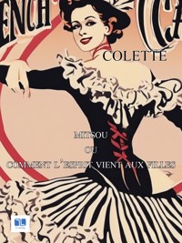 Mitsou, ou comment l'esprit vient aux filles - Colette - ebook
