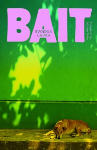 Bait - Eugenia Ladra - ebook