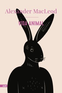 Vida animal (AdN) - Alexander Macleod - ebook