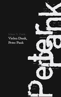 Vielen Dank, Peter Pank - Klaus N. Frick - ebook