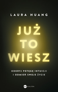 Już to wiesz - Huang Laura - ebook