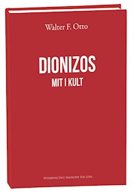 Dionizos Mit i Kult - Walter F. Otto - książka