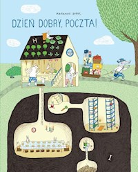 Dzień dobry, poczta! - Dubuc Marianne - książka