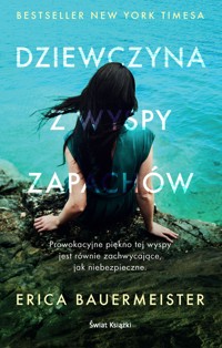 Dziewczyna z wyspy zapachów - Bauermeister Erica - ebook + audiobook + książka