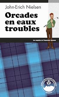 Orcades en eaux troubles - John-Erich Nielsen - ebook