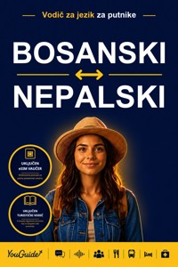 The Language Guide for Travelers - Bosnian to Nepali - YouGuide - ebook