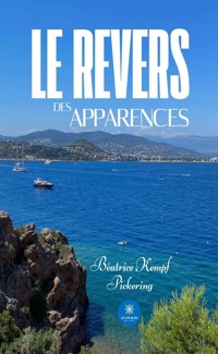 Le revers des apparences - Béatrice Kempf Pickering - ebook