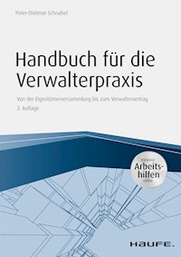 Handbuch für die Verwalterpraxis - inkl. Arbeitshilfen online - Peter-Dietmar Schnabel - ebook