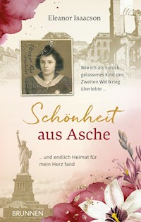 Schönheit aus Asche - Eleanor Isaacson - ebook
