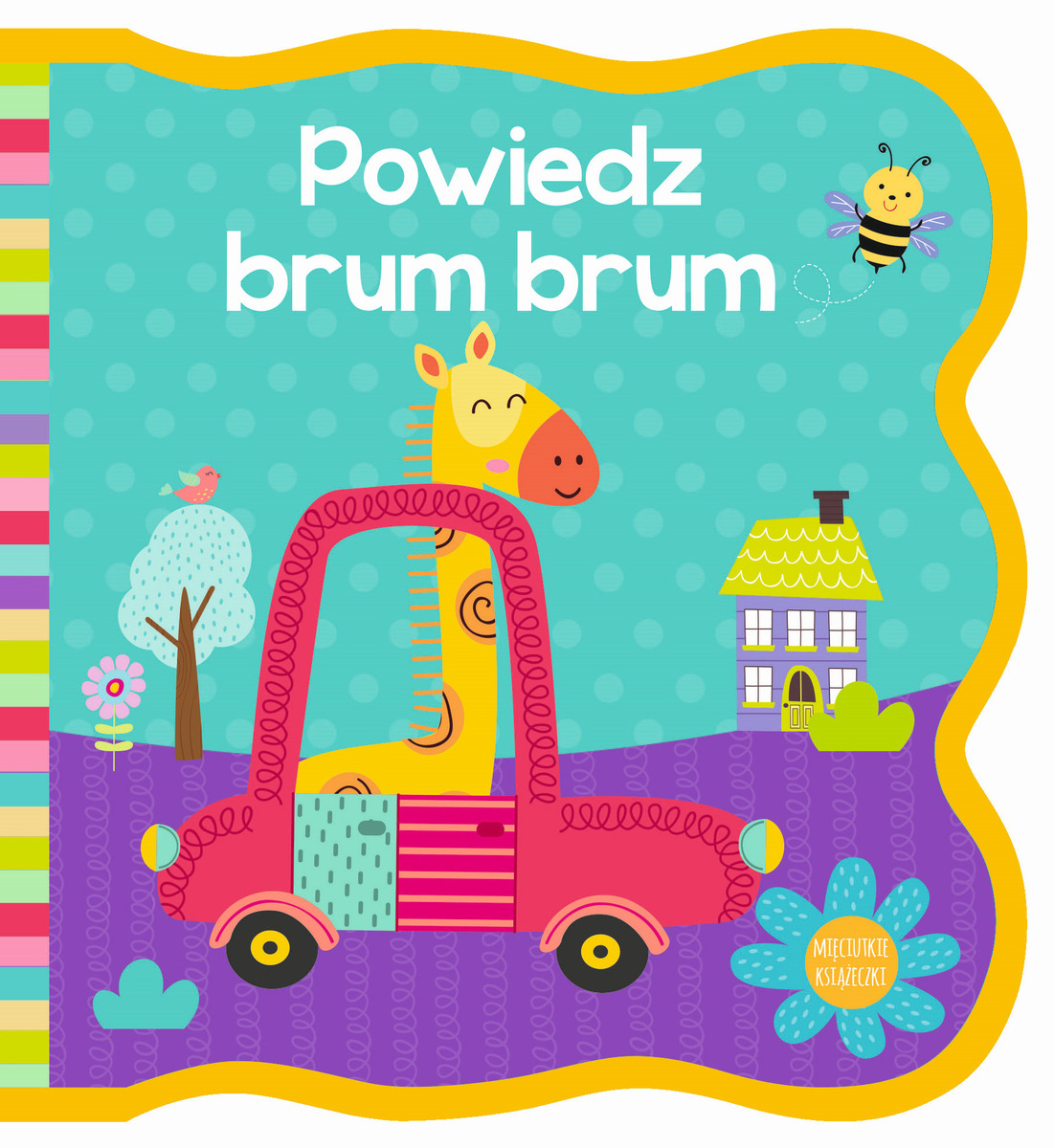 Mięciutkie książeczki. Powiedz brum brum - zbiorowa praca - książka