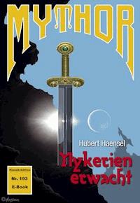 Mythor 193: Nykerien erwacht (Magira 36) -  Hubert Haensel - ebook