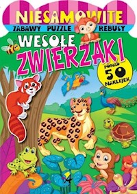 Niesamowite wesołe zwierzaki -  - książka