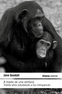 A través de una ventana: Treinta años estudiando a los chimpancés - Jane Goodall - ebook