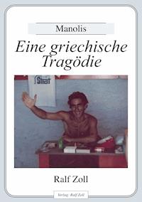 Manolis - Ralf Zoll - ebook