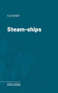 Steam-ships - Fletcher - ebook
