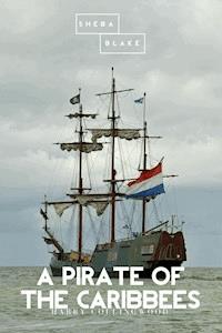 A Pirate of the Caribbees - Harry Collingwood - ebook