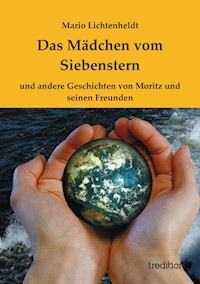 Das Mädchen vom Siebenstern - Mario Lichtenheldt - ebook