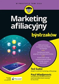 Marketing afiliacyjny dla bystrzaków - Sudol Ted, Mladjenovic Paul - książka
