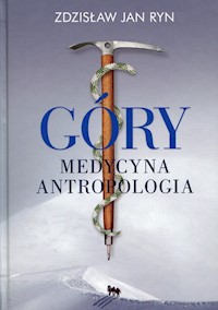 Góry Medycyna Antropologia - Ryn Zdzisław Jan - książka