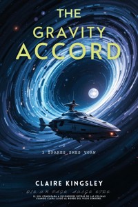 The Gravity Accord - Claire Kingsley - ebook