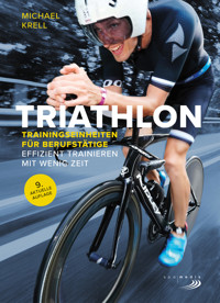 Triathlon-Trainingseinheiten für Berufstätige - Michael Krell - ebook