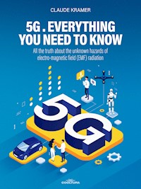 5G. Everything you Need to Know - Claude Kramer - ebook