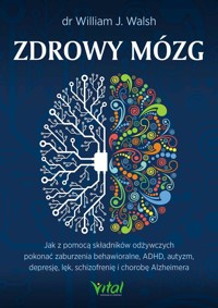 Zdrowy mózg - Wiliam J. Walsh - ebook + książka