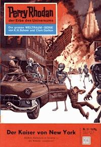 Perry Rhodan 31: Der Kaiser von New York - w. w. shols - ebook