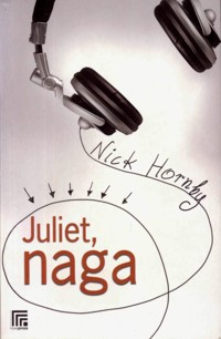 Juliet, naga - Nick Hornby - ebook