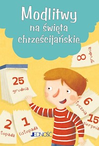 Modlitwy na święta chrześcijańskie Modlitwy Dzieci Bożych -  - książka