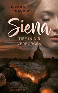 Siena - Silvana Koschak - ebook